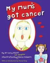 My Mum's Got Cancer