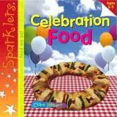Celebration Food: Sparklers - Food We Eat
