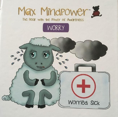 Worry: Worried Sick