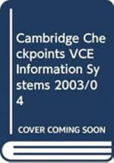 Cambridge Checkpoints VCE Information Systems 2003/04