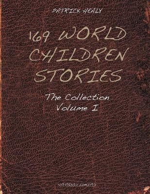 169 World Children Stories: The Collection