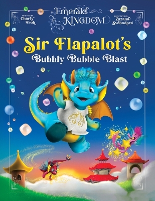 Sir Flapalot's Bubbly Bubble Blast (Discontinued Edition)