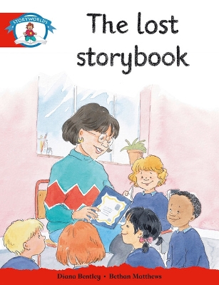 Literacy Edition Storyworlds Stage 1, Our World, The Lost Story Book