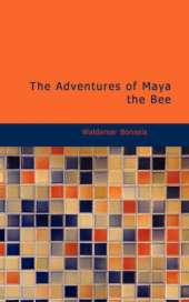 The Adventures of Maya the Bee