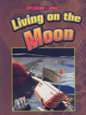 Living on the Moon
