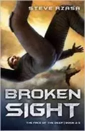 Broken Sight