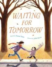 Waiting for Tomorrow