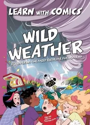 Wild Weather: Learn with Comics
