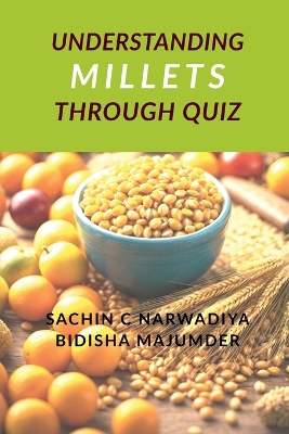 Understand Millets through Quiz