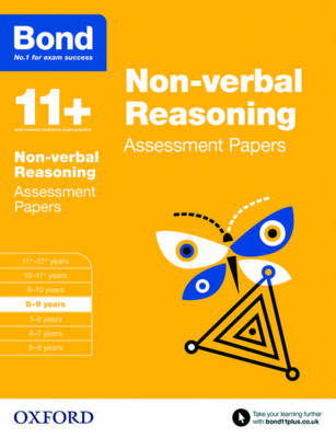 Bond 11+: Non-verbal Reasoning: Assessment Papers: 8-9 years