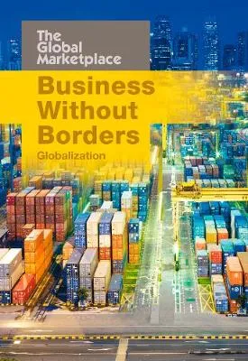 Business Without Borders: Globalization