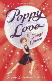 Poppy Love Book 6: Tango Queen
