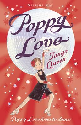 Poppy Love Book 6: Tango Queen