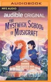 The Mystwick School of Musicraft