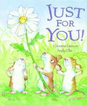 Just for You!