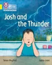 Josh and the Thunder: Band 03/Yellow