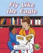 Fly Like the Eagle
