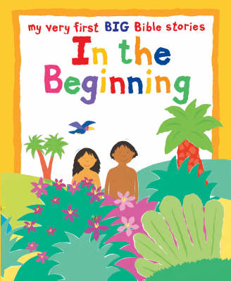 My Very First: In the Beginning