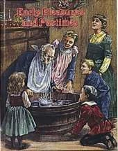 Early Pleasures and Pastimes