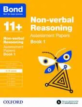 Bond 11+: Non-verbal Reasoning: Assessment Papers: 9-10 years Book 1