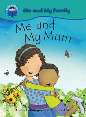 Start Reading: Me and My Family: Me and My Mum