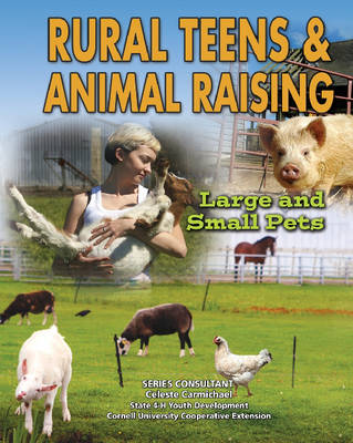 Rural Teens and Animal Raising: Large and Small Pets