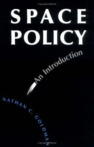 Space Policy: An Introduction