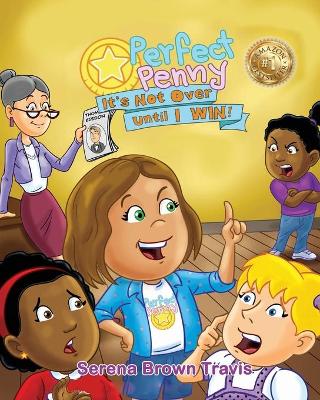 Perfect Penny: It's Not Over Until I Win!