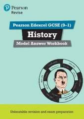 Pearson REVISE Edexcel GCSE History Model Answer Workbook - for 2026, 2027 exams