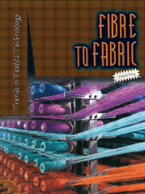 Fibre to Fabric