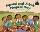 Mpumi and Jabu's Magical Day!