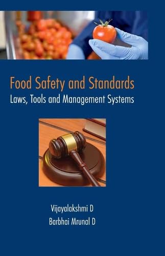 Food Safety and Standards: Laws, Tools and Management Systems