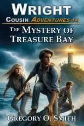 The Mystery of Treasure Bay: A fun and exciting mystery adventure for children and teens ages 8-14