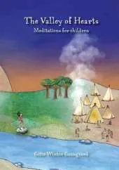 The Valley of Hearts: Meditations for children