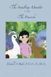 The Invading Monster and The Peacocks