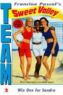 Team Sweet Valley 2: Win One for Sandra: Win One for Sandra