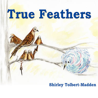 True Feathers