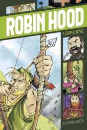 Graphic Revolve Common Core Editions Robin Hood