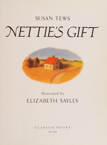Nettie's Gift
