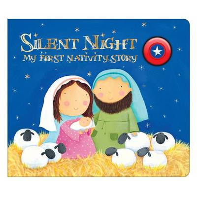 Silent Night: My First Nativity Story