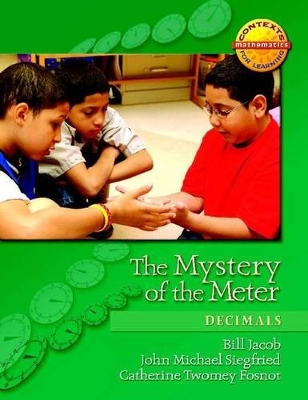 The Mystery of the Meter: Decimals