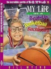 My Life as a Busted-Up Basketball Backboard