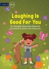 Laughing Is Good For You