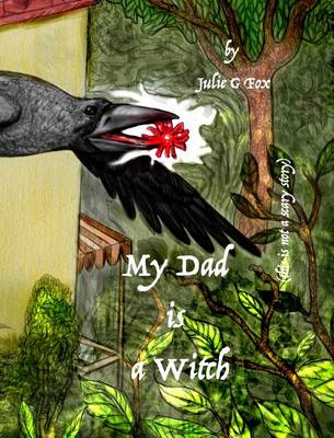 My Dad Is a Witch