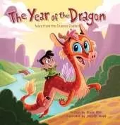 The Year of the Dragon: Tales from the Chinese Zodiac