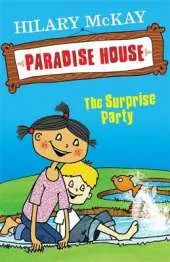 Paradise House: The Surprise Party: Book 5