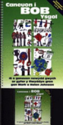 Caneuon I Bob Ysgol: (Songs for Every School)