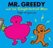 Mr. Greedy and the Gingerbread Man