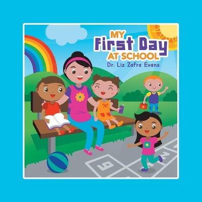 My First Day at School