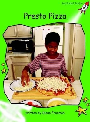 Red Rocket Readers: Early Level 4 Non-Fiction Set B: Presto Pizza (Reading Level 14/F&P Level J)